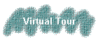 Virtual Tour